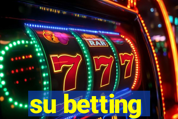 su betting