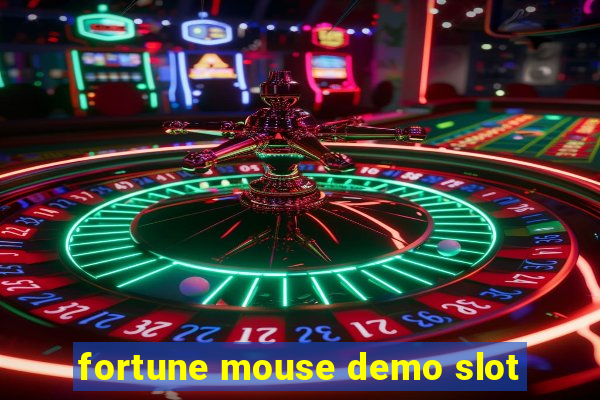 fortune mouse demo slot