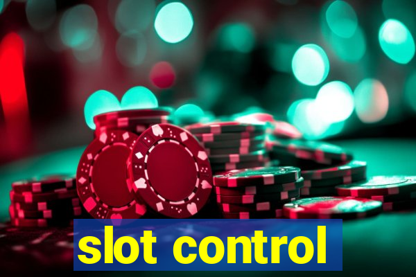 slot control