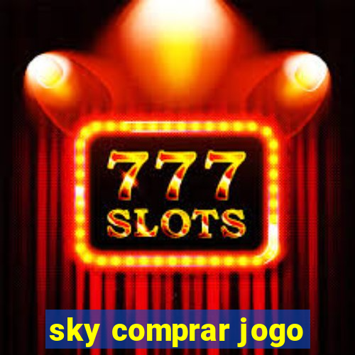 sky comprar jogo