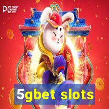 5gbet slots