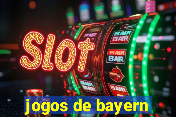 jogos de bayern