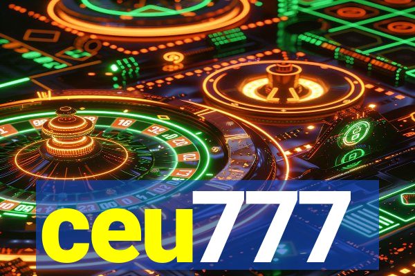 ceu777