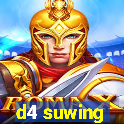 d4 suwing