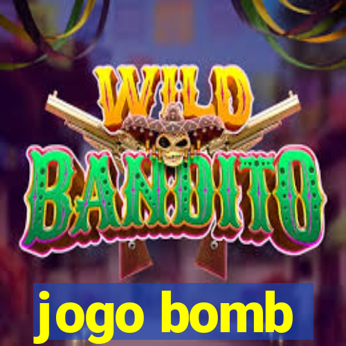 jogo bomb