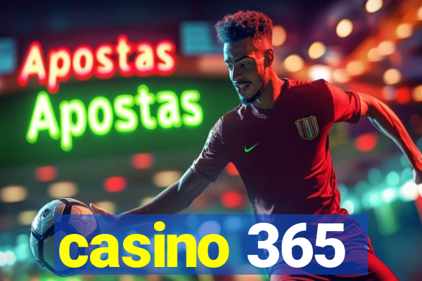 casino 365