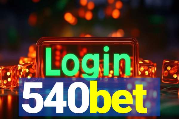 540bet