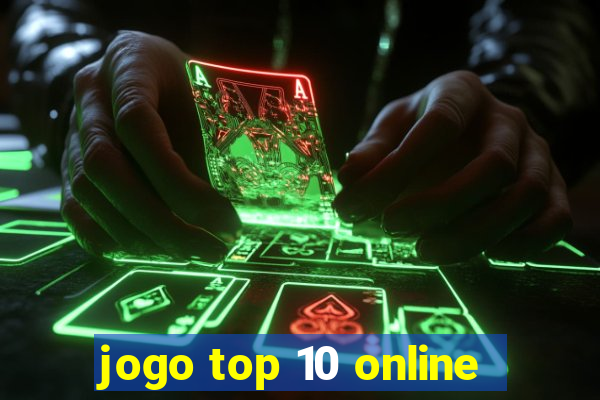 jogo top 10 online