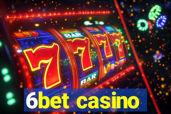 6bet casino