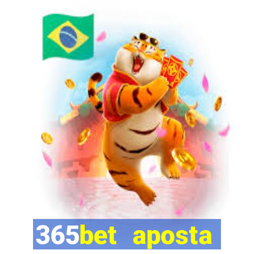 365bet aposta esportivas cassino p?quer slots