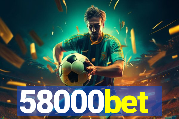 58000bet