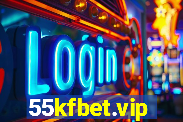 55kfbet.vip