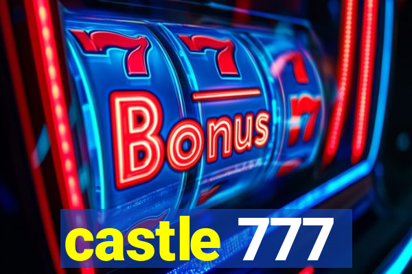 castle 777