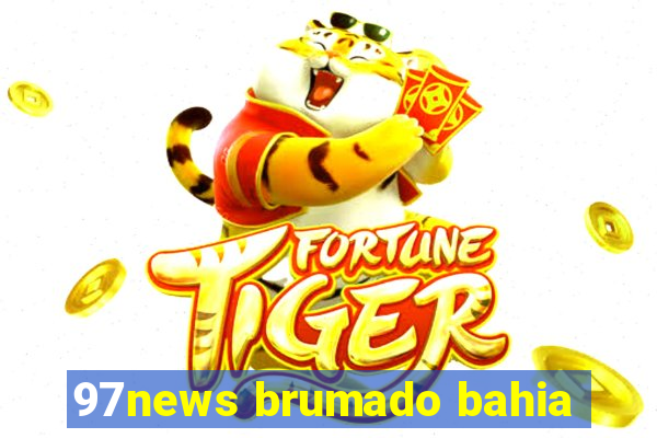 97news brumado bahia