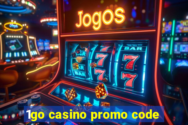 1go casino promo code