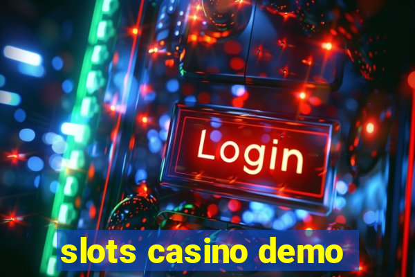 slots casino demo