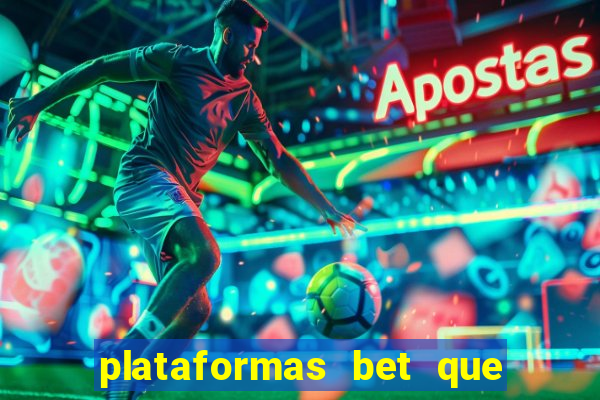 plataformas bet que dao bonus no cadastro