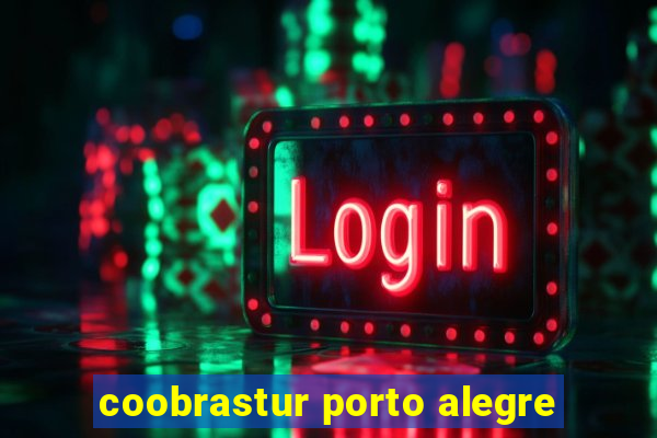 coobrastur porto alegre