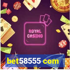 bet58555 com