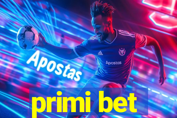 primi bet