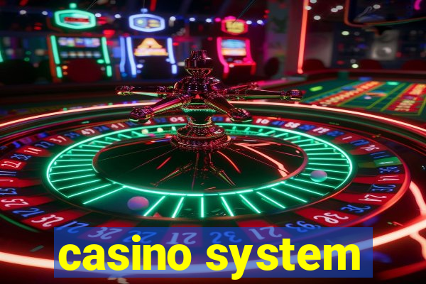 casino system