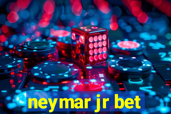 neymar jr bet