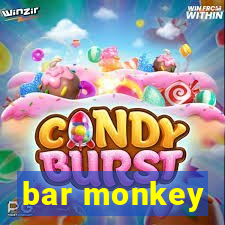 bar monkey