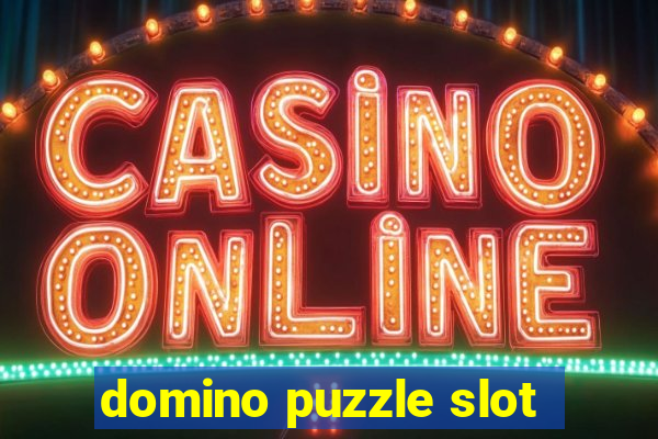 domino puzzle slot