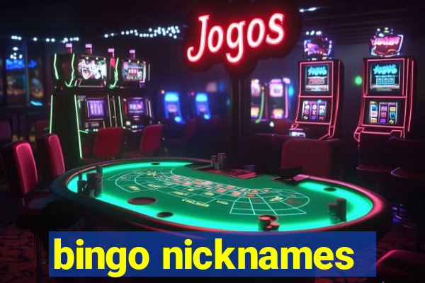 bingo nicknames