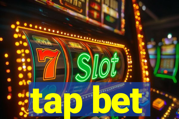 tap bet