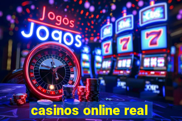 casinos online real