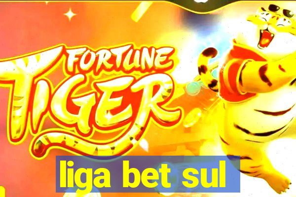 liga bet sul