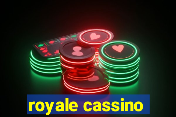 royale cassino