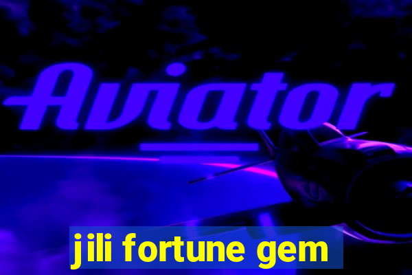 jili fortune gem