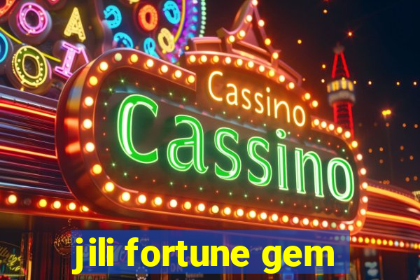 jili fortune gem