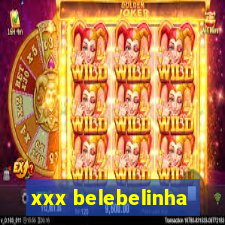 xxx belebelinha