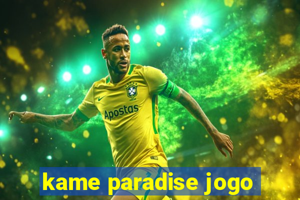 kame paradise jogo