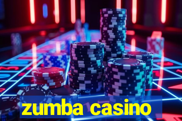 zumba casino