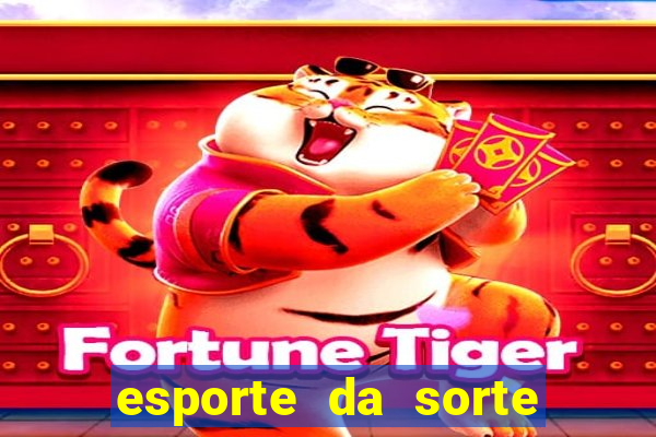 esporte da sorte fortune tiger