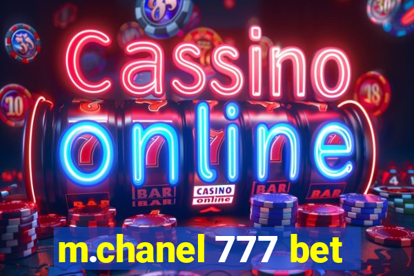 m.chanel 777 bet