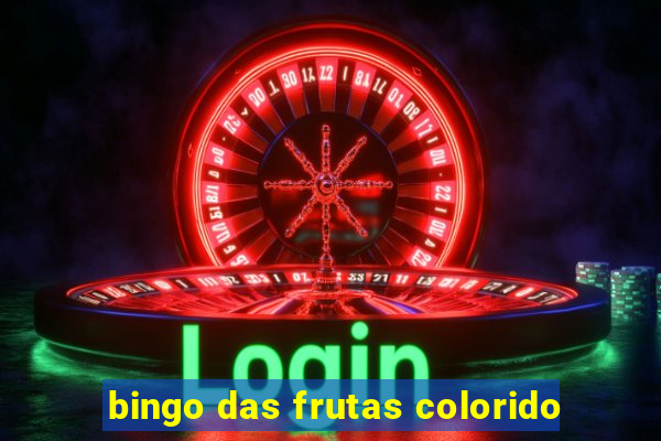 bingo das frutas colorido