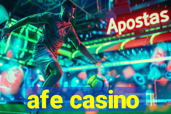 afe casino