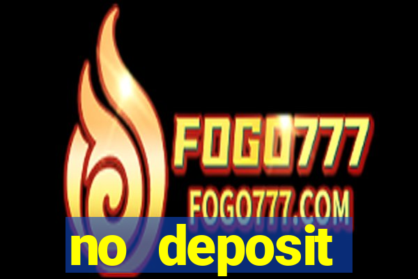 no deposit registration bonus casino