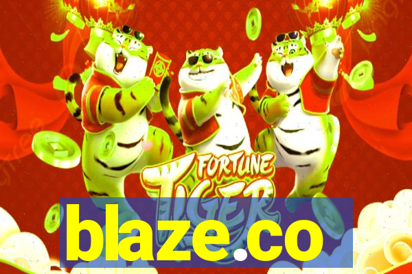 blaze.co