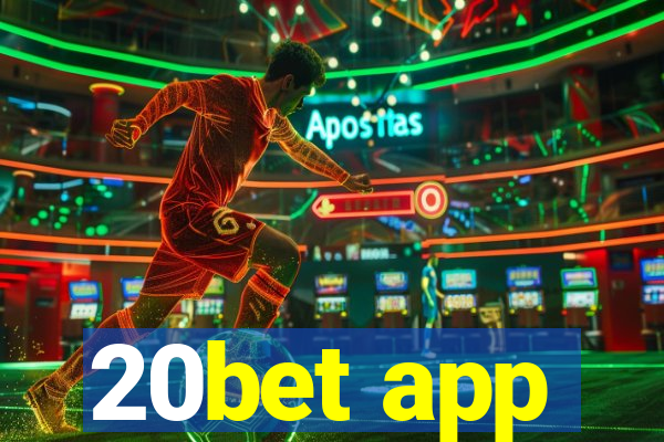 20bet app