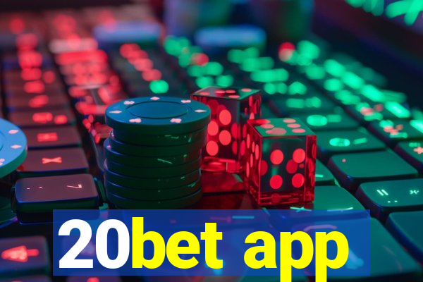 20bet app