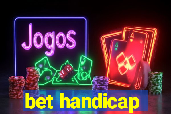 bet handicap