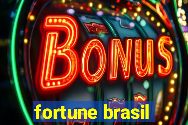 fortune brasil