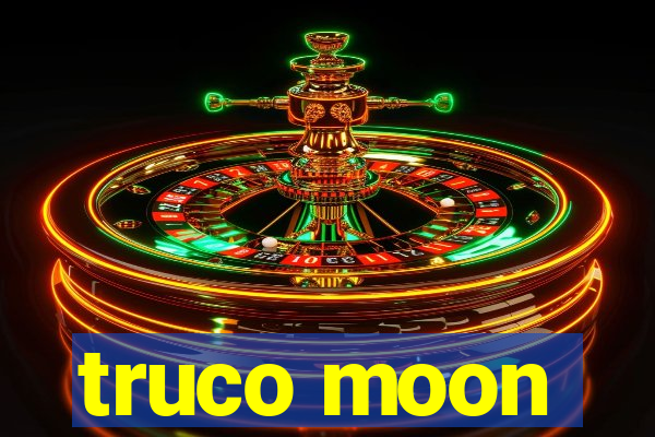 truco moon