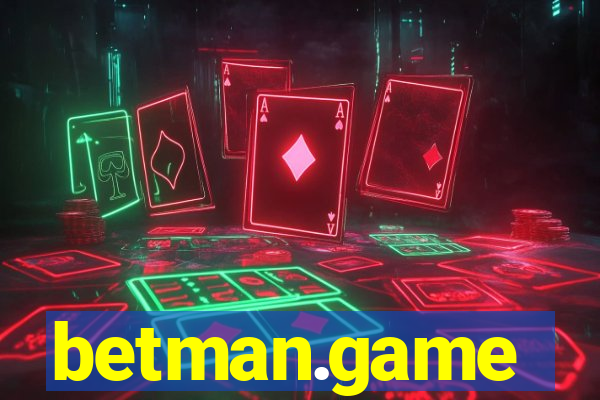 betman.game